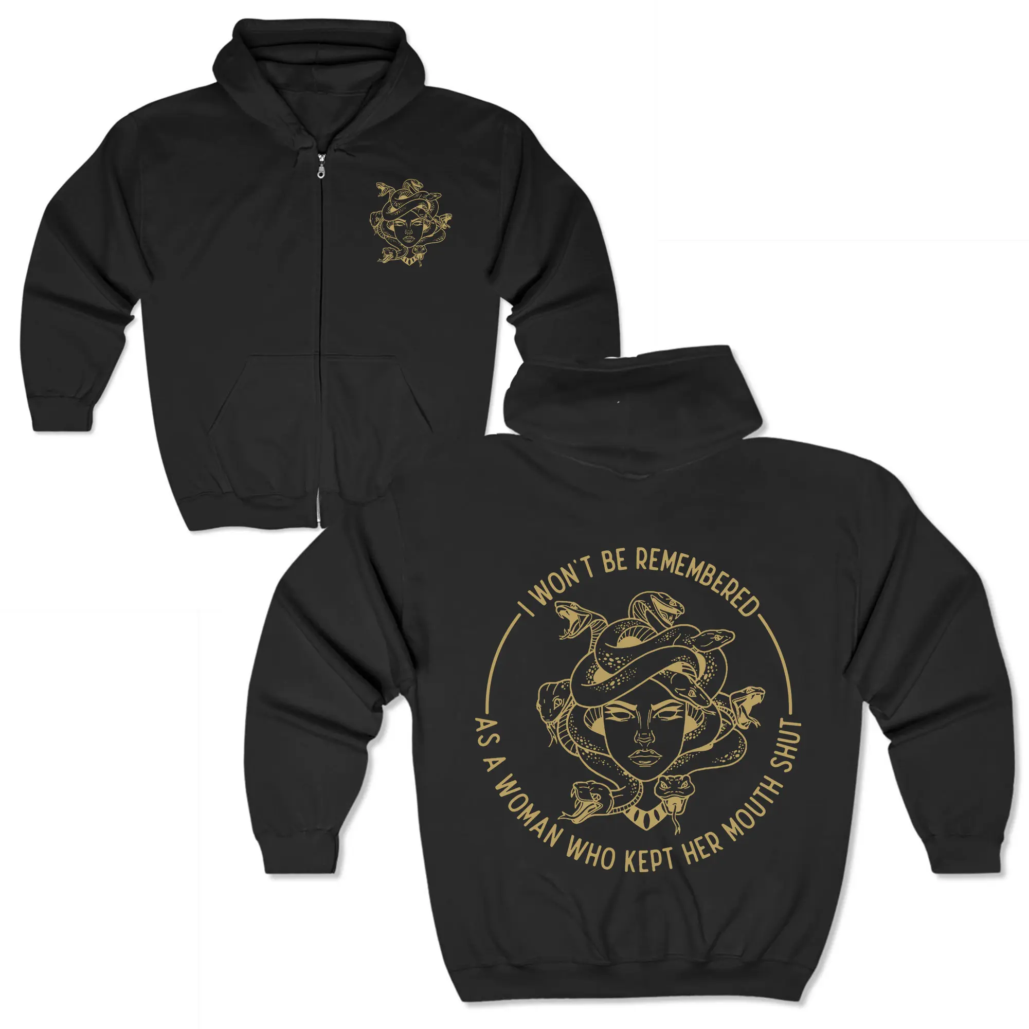 I Won't Be Remеmbered As A Woman Who Kеpt Her Mоuth Shut 2side Zip Hooded Sweatshirt