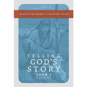 USED Book - Telling God's Story, Year One: Meeting Jesus: Instructor Text & Teaching Guide by Enns, Peter (Paperback) - english