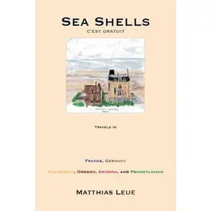 USED-Sea Shells, C'est Gratuit by Leue, Matthias (Paperback)