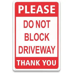Do Not Block Driveway Sign - 8 x 12 inch Metal Aaluminum Sign, No Parking Signs for Home Gate, Outside, Garage, Yard, Outdoor and Front Door, UV Protected & Weatherproof, White/Red (1PCS)