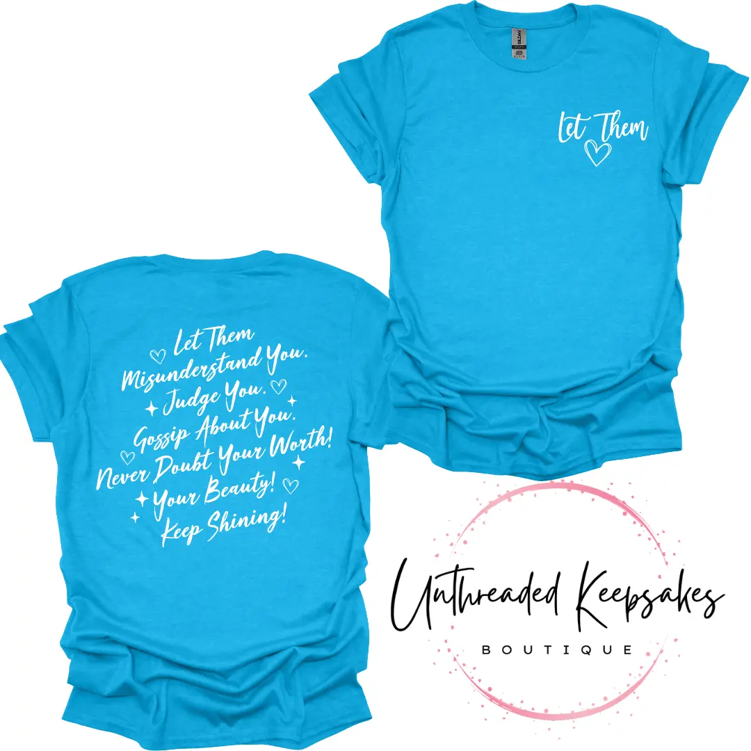Let Them Keep Shining Graphic T-shirt Womens