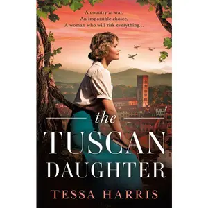 The Tuscan Daughter by Tessa Harris [Paperback Book]