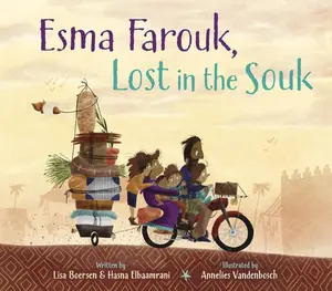 Esma Farouk, Lost in the Souk -- Lisa Boersen, Hardcover