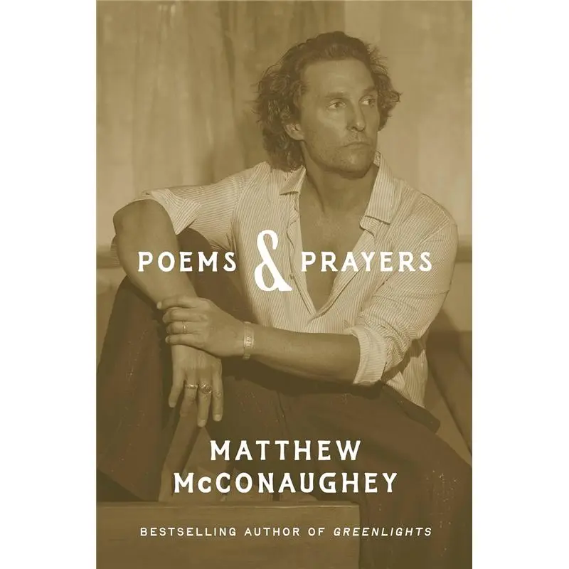 Poems & Prayers Hardcover by Matthew McConaughey (Author)
