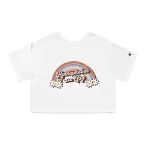 Homophobes are Gay Cropped T-Shirt, Casual Wear, Gift, Summer Fashion