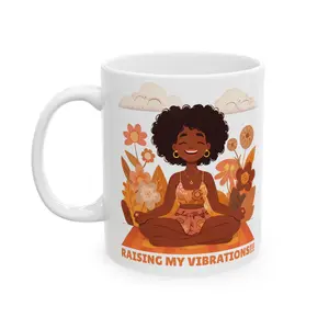 Raising My Vibrations Mug | Ceramic Coffee Cup, Meditation