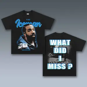 DRAKE "THE ICEMAN" WHAT DID I MISS VINTAGE TEE, Unisex Rap Shirt, Rap Tee, Music Fans Shirt, Rapper Merch Gift for Him Gift For Her, Y2K Womenswear And Menswear Graphic Tee Top Crewneck Apparel