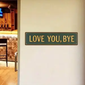 1pc 2D Plane, Retro "LOVE YOU, BYE" Metal Sign, Iron Decorative Wall Plaque, 15.7x 3.9inch , Pre-Drilled for Easy Hanging - Perfect for Home Decor, Kitchen, Cottage, Gothic Wall Decoration. Unique Gift for Friends and Family, Perfect for Room Decoration