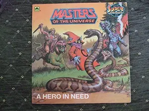USED-A Hero In Need (Masters of the Universe) by Golden Books (Paperback)