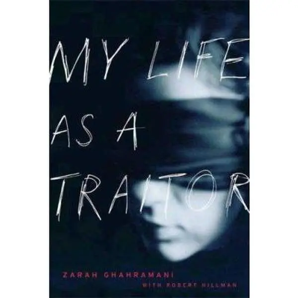 USED Book - My Life as a Traitor: An Iranian Memoir by Zarah Ghahramani (Hardcover) - english