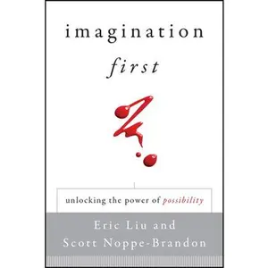 USED-Imagination First: Unlocking the Power of Possibility by Eric Liu (Hardcover)