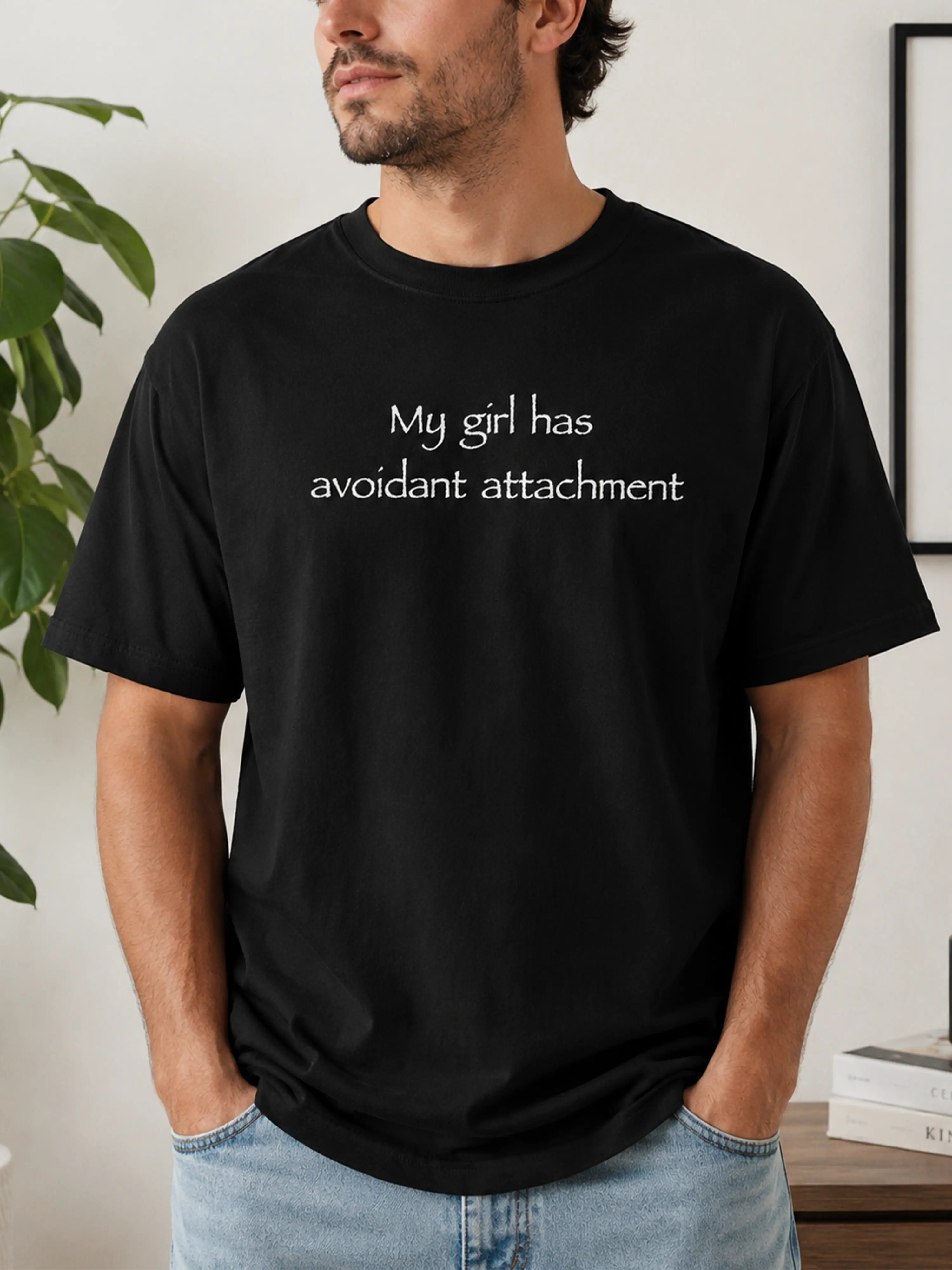 BojjiCo Men's Classic Ribbed Cream T-Shirt - Unisex Avoidant Attachment My Girl Graphic Garment, Matching Couple Relationship Humor, Mental Health Ghosting Gag Gift, Tshirt, Casual, Streetwear, Tops