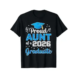 Proud Aunt of a Class of 2026 Graduate Senior 2026 T-Shirt