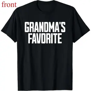 100% Cotton Funny Grandma's Favorite T-Shirt for Casual Wear - Soft & Comfortable Playful Design