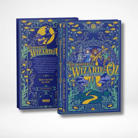 The Wonderful Wizard of Oz Classic Fantasy Collector's Edition Luxury Novel - L. Frank Baum, Page Publications Enchanting Special Edition Hardback with Foil Shimmer Art, Debossed Cover, Premium Feel, Luxe Touch, Display-Worthy Book for Book Lovers