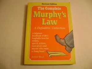 USED-The Complete Murphy's Law: A Definitive Collection by Arthur Bloch (Paperback)