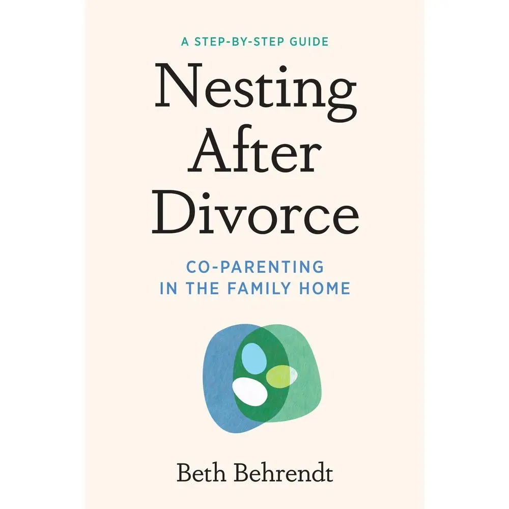 USED Book - Nesting After Divorce: Co-Parenting in the Family Home by Behrendt, Beth (Paperback) - english