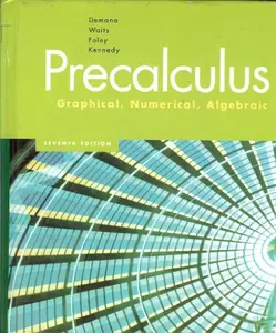 USED Book - Precalculus: Graphical, Numerical, Algebraic by Franklin D. Demana (Hardcover) - english