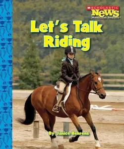 USED-Let's Talk Riding (Scholastic News Nonfiction Readers: Sports Talk) by Behrens, Janice (Paperback)