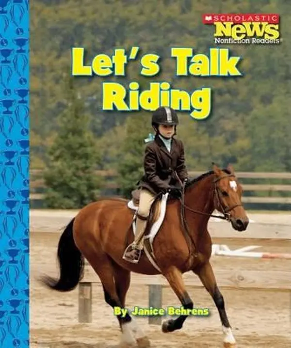 USED-Let's Talk Riding (Scholastic News Nonfiction Readers: Sports Talk) by Behrens, Janice (Paperback)