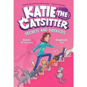 Katie the Catsitter 3: Secrets and Sidekicks: (A Graphic Novel) -- Colleen Af Venable, Paperback