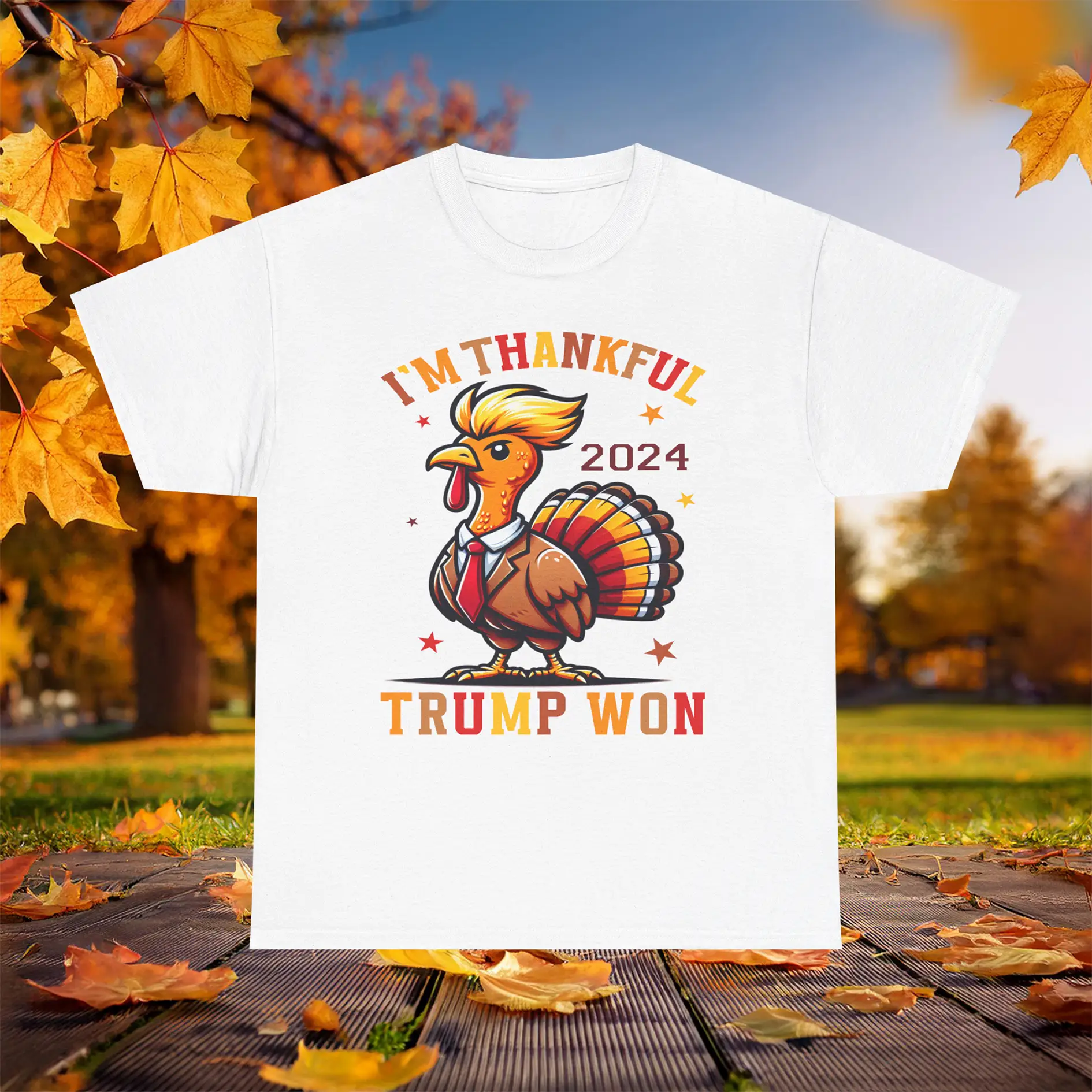 I'm Thankful Trump Won 2024 Thanksgiving Tshirt, fun holiday-themed design, Trump-inspired turkey. Limited stock!