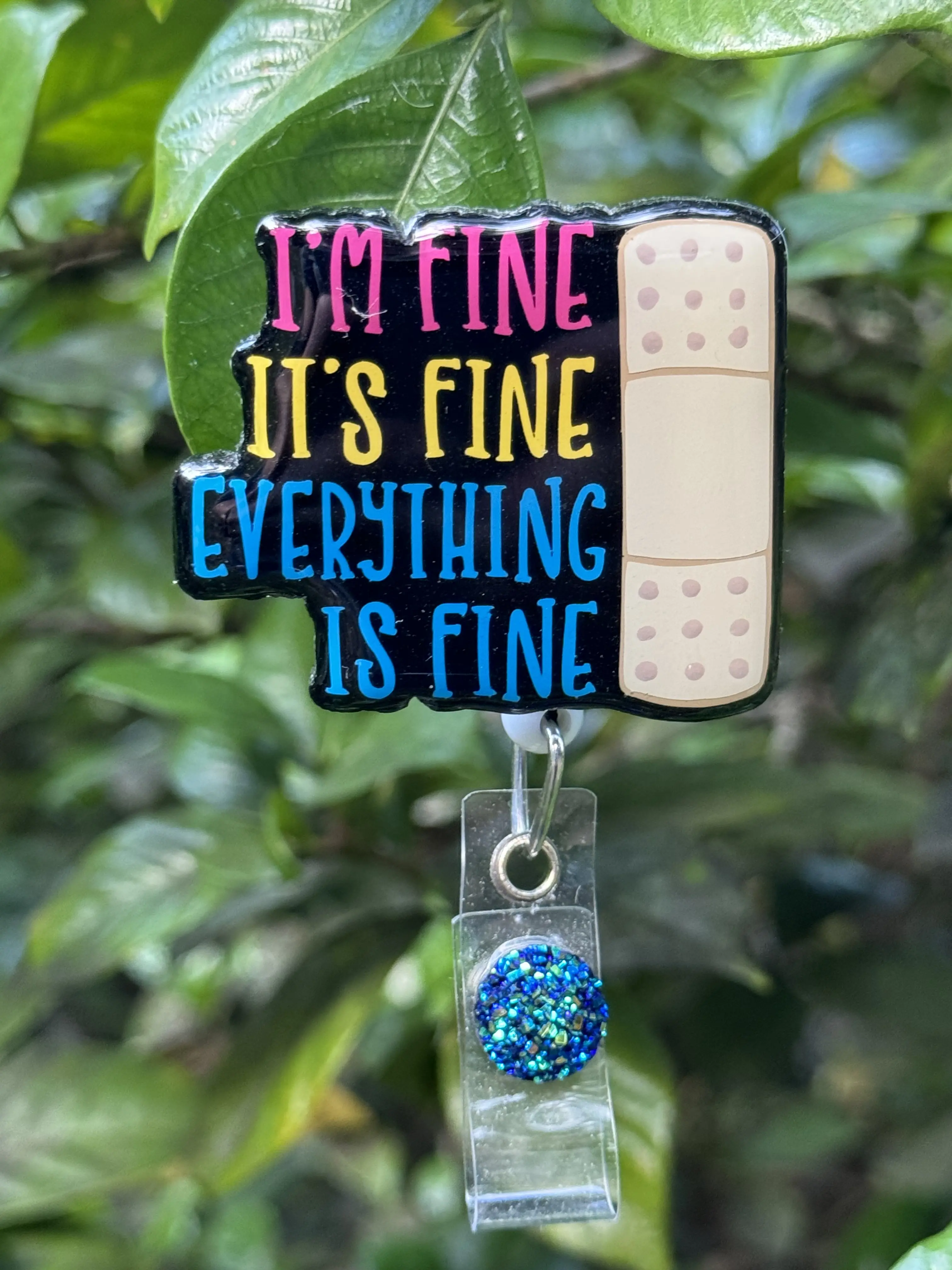 I’m Fine It’s Fine Badge Reel, Retractable Swivel Alligator Clip, 2”, Nurse, Dental, Pharmacy