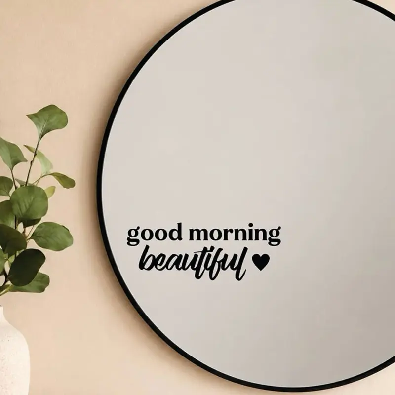 Good Morning Beautiful Mirror Decal Vinyl Sticker Bedroom Home Decor Girls Vanity Affirmations