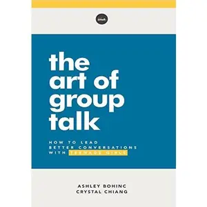 USED-The Art of Group Talk: How to Lead Better Conversations with Teenage Girls by Ashley Bohinc (Paperback)