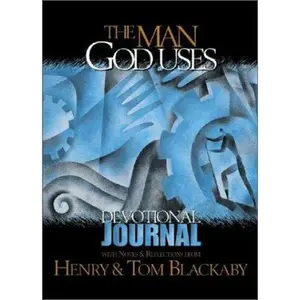 USED-The Man God Uses: Devotional Journal by Henry T. Blackaby (Hardcover)
