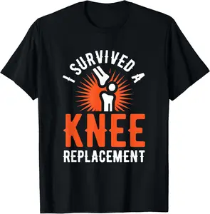 Cotton Graphic Tees Streetwear Gifts  I Survived a Knee Replacement T-Shirt