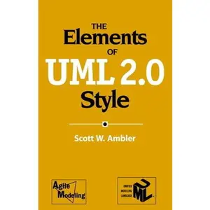 USED-The Elements of UML 2.0 Style by Ambler, Scott W. (Paperback)