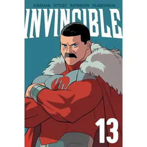 Invincible Volume 13 (New Edition) -- Robert Kirkman - Paperback