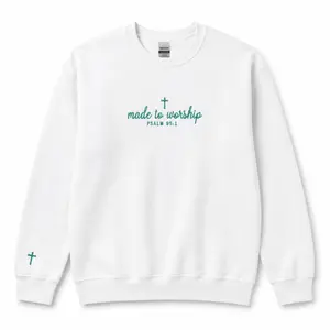 Embroidered Made To Worship Sweatshirt, Psalm 95:1 Christian Faith Crewneck, Bible Verse Religious Apparel, Church Gift