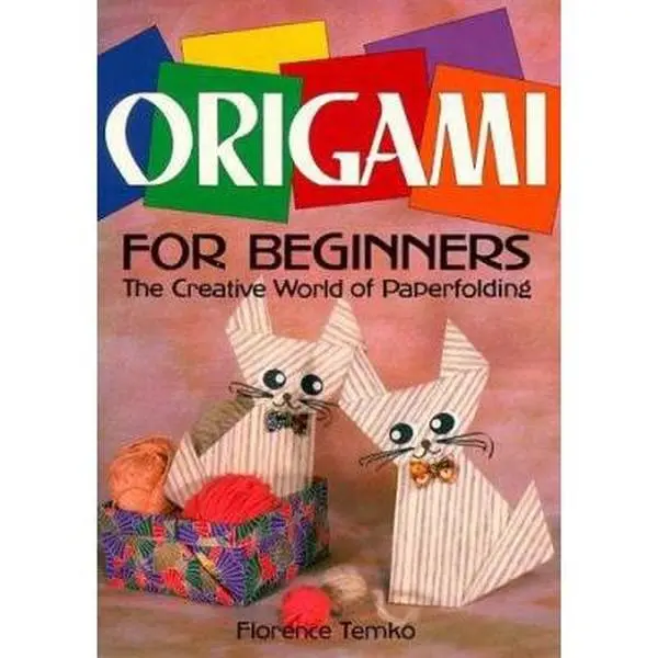 Used Paperback Book - Origami for Beginners: The Creative World of Paperfolding by Florence Temko - English Literature & Art Handicrafts Tutorial Manual for Fun Learning