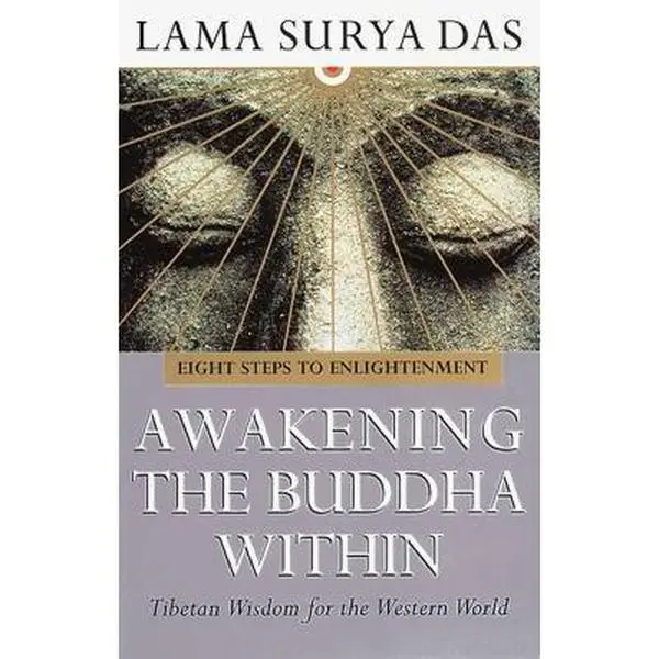 USED Book - Awakening the Buddha Within: Eight Steps to Englightenment - Tibetan Wisdom for the Western World by Lama Surya Das (Paperback) - english