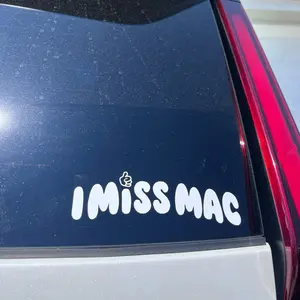 I miss Mac car decal I miss Mac car decal