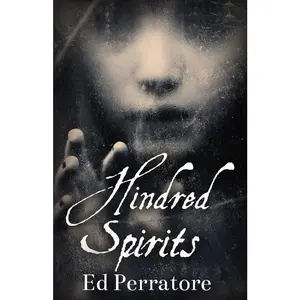 USED-Hindred Spirits by Perratore, Ed (Paperback)