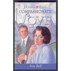 USED-Compassionate Love (Montana Skies Series #2) (Heartsong Presents #193) by Ann Bell (Paperback)