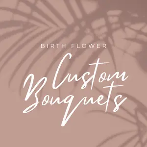 Custom Birth Flower Bouquets | keepsakes | birth flower collection
