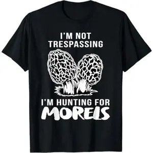 Morel Hunting T-Shirt