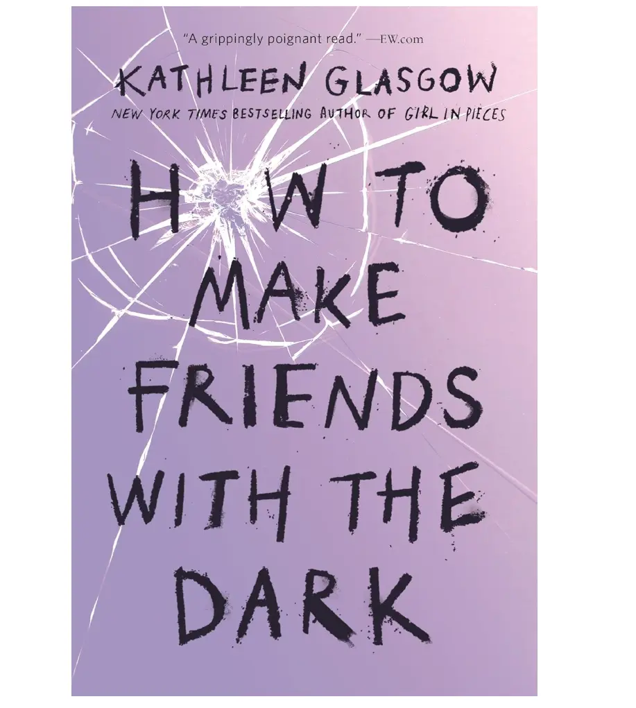 How to Make Friends with the Dark Regular Edition English Trade Paperback Soft Cover - New York Times Bestselling Book, Gift for Young Adult Fiction Fans (Humanities & Social Sciences, Psychology & Relationships, Learning to Move On, Love and Loss)