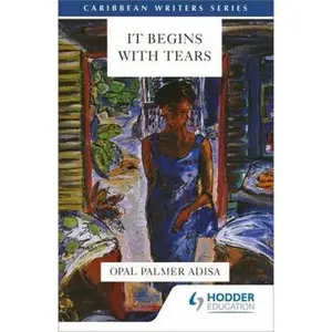 USED-It Begins with Tears (Caribbean Writers Series) by Opal Palmer Adisa (Paperback)