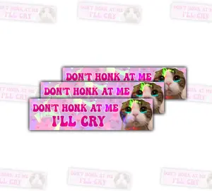 3 Pcs Please Don't Honk Me I'll Cry Sticker, Dont Honk Me Bumper Sticker, Dont Honks Me Stickers, Don't Honks Me Decal, Funny New Driver Stickers for Car Truck Laptop Phone 5" (H1 HO)