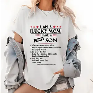 I Am A Lucky Mom I Have A Crazy Son T-Shirt, Mothers Day Shirt Gift For Mom From Son, Awesome Mom Shirt, Mom Life Shirt, Birthday Women Shirt Gift
