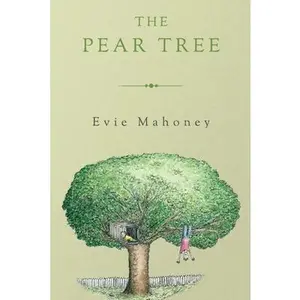USED-The Pear Tree by Mahoney, Evie (Paperback)