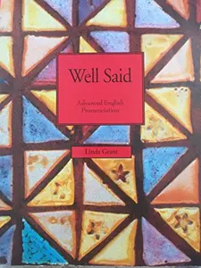 USED-Well Said: Advanced English Pronunciation by Linda Grant (Paperback)