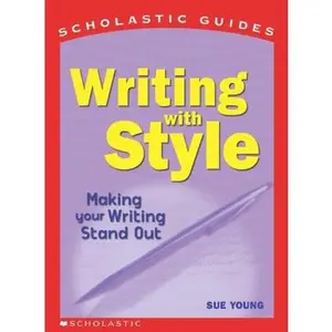 USED-Writing With Style (Scholastic Guides) by Sue Young (Paperback)