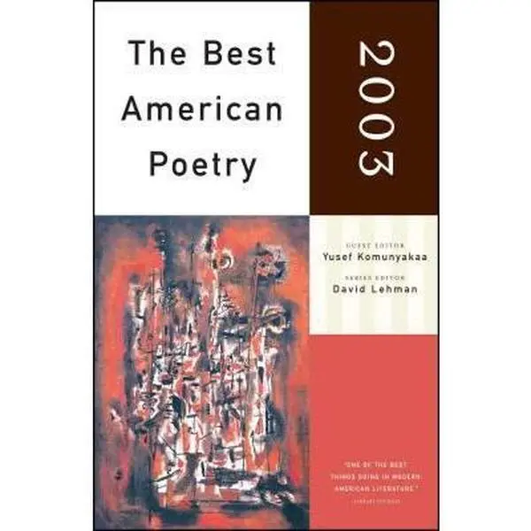 USED-The Best American Poetry 2003: Series Editor David Lehman by Komunyakaa, Yusef (Paperback)