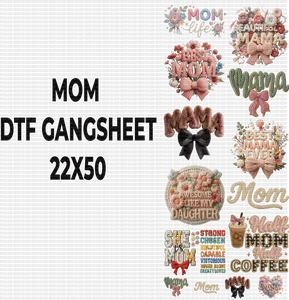 MOM DTF GANGSHEET FOR SHIRTMAKING MOM DTF GANGSHEET FOR SHIRTMAKING